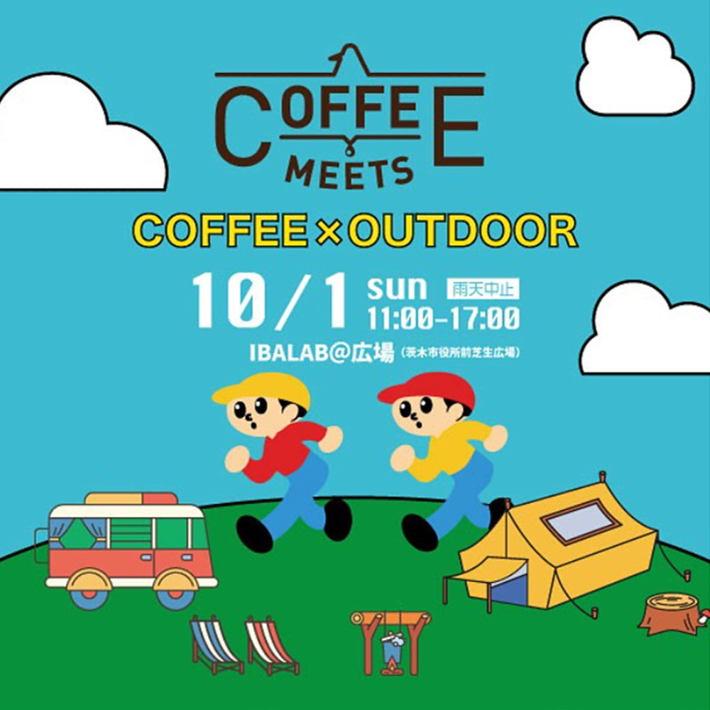 「第3回COFFEE MEETS in 茨木」に出展！